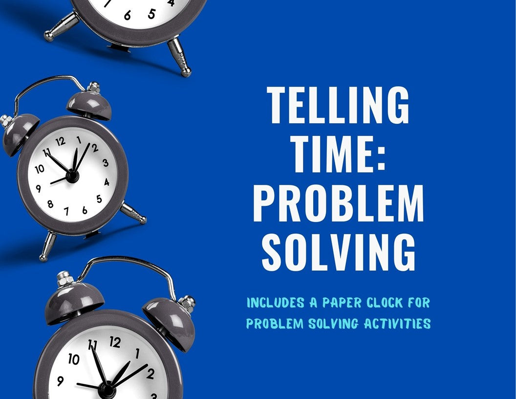 Telling Time: Problem Solving